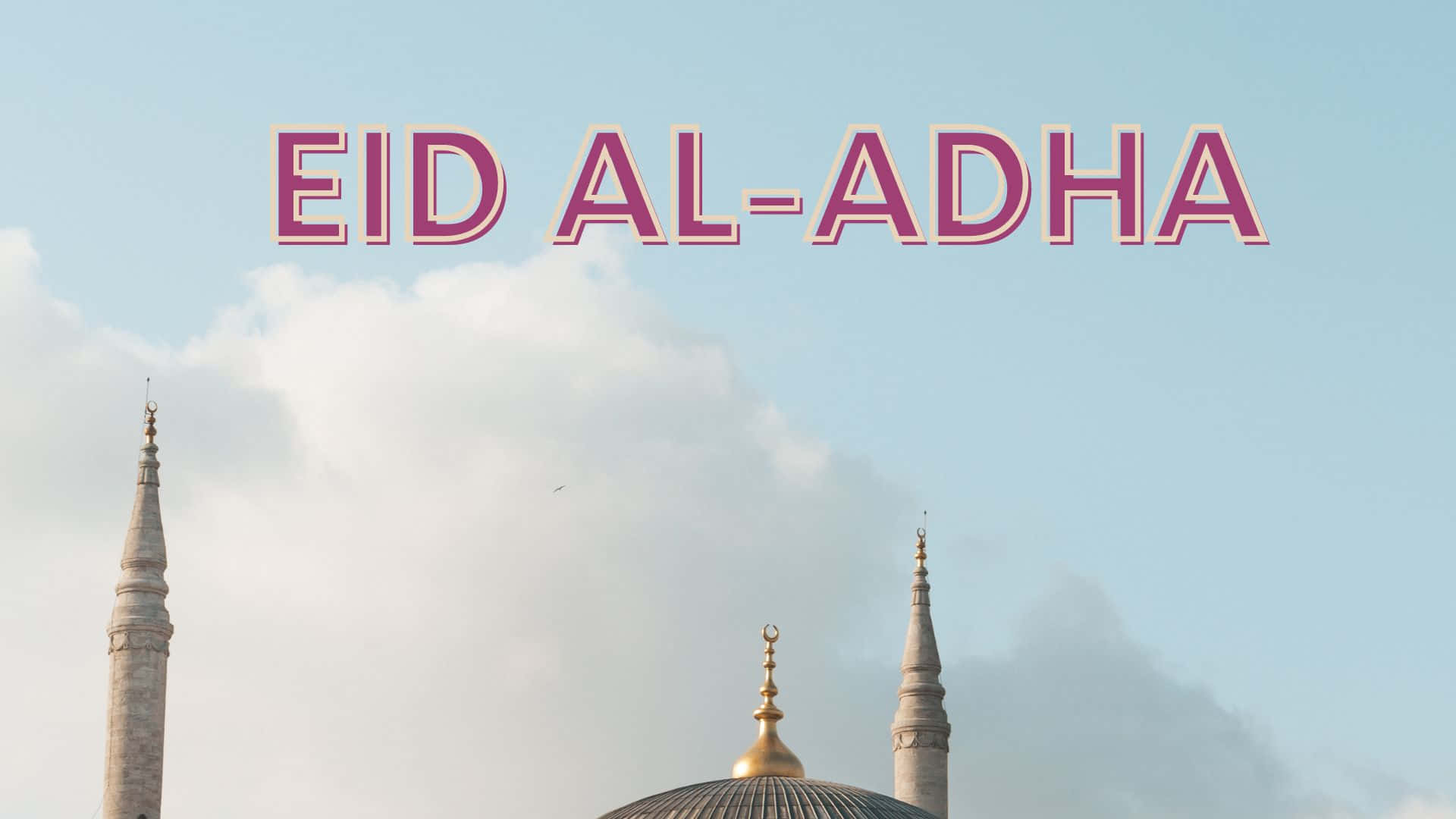 Eid Al Adha, golden dome, minarets, Full HD Desktop Wallpaper