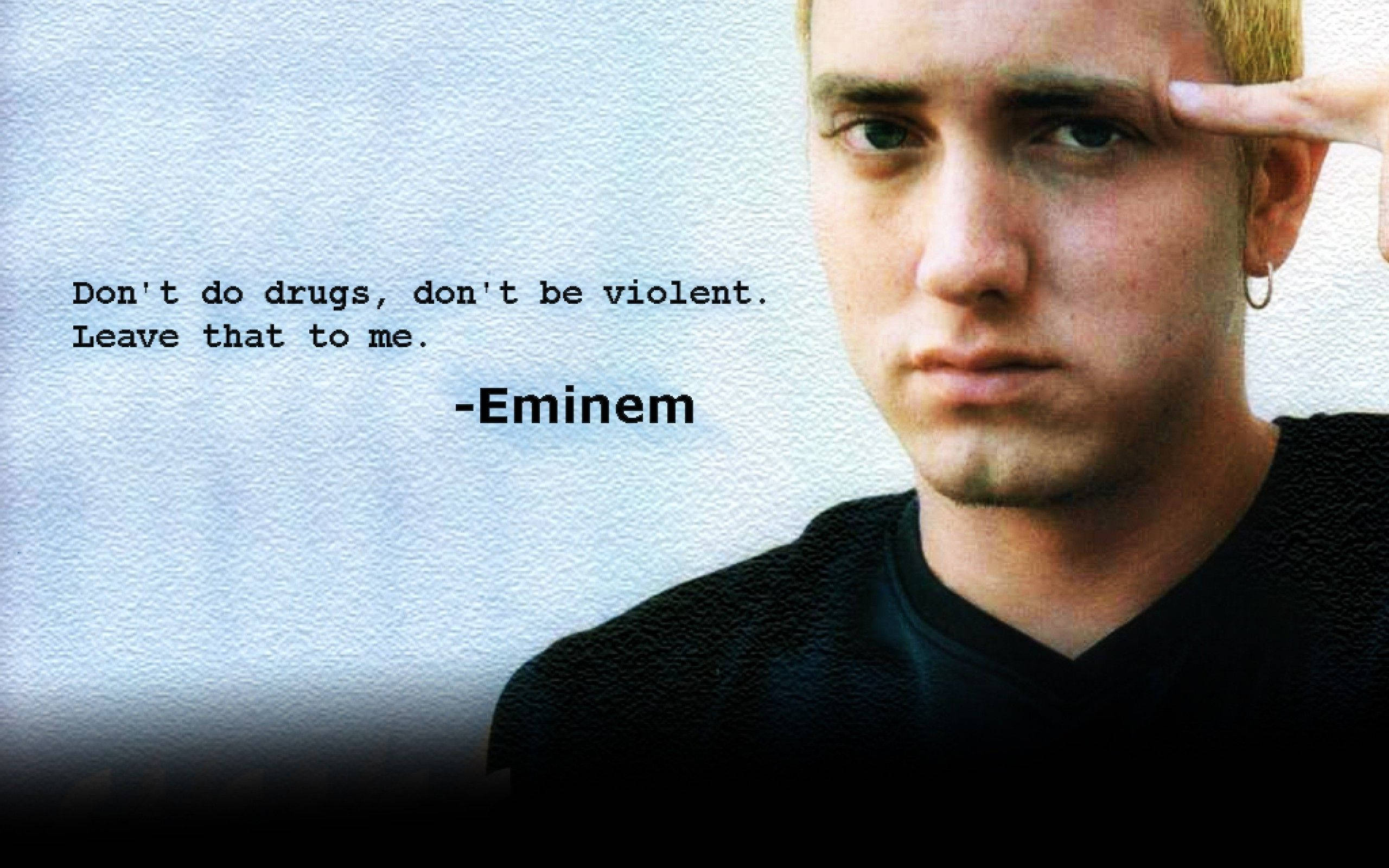 Eminem, Don't Do Drugs Quotes, textured light blue background, 2K Desktop Wallpaper