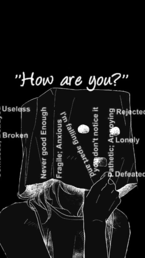 Emo iPhone, negative self-talk phrases, How are you?, SD Phone Wallpaper