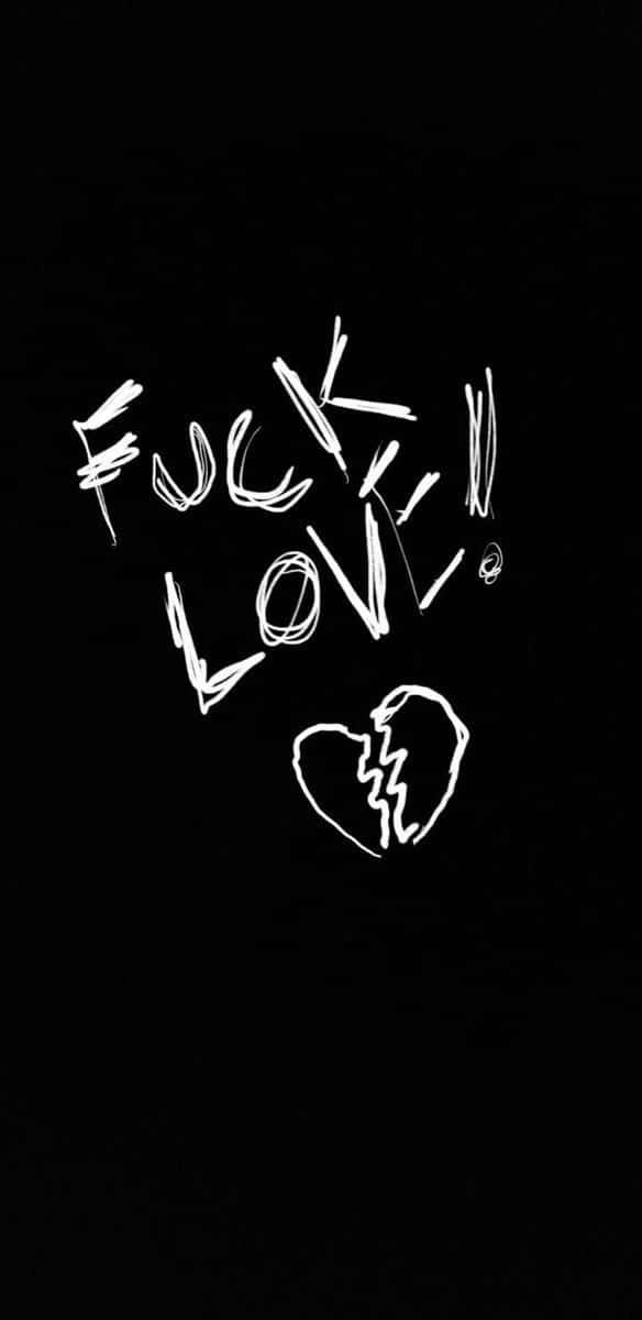 FUCK LOVE!, broken heart, white graffiti-style text, SD Phone Wallpaper
