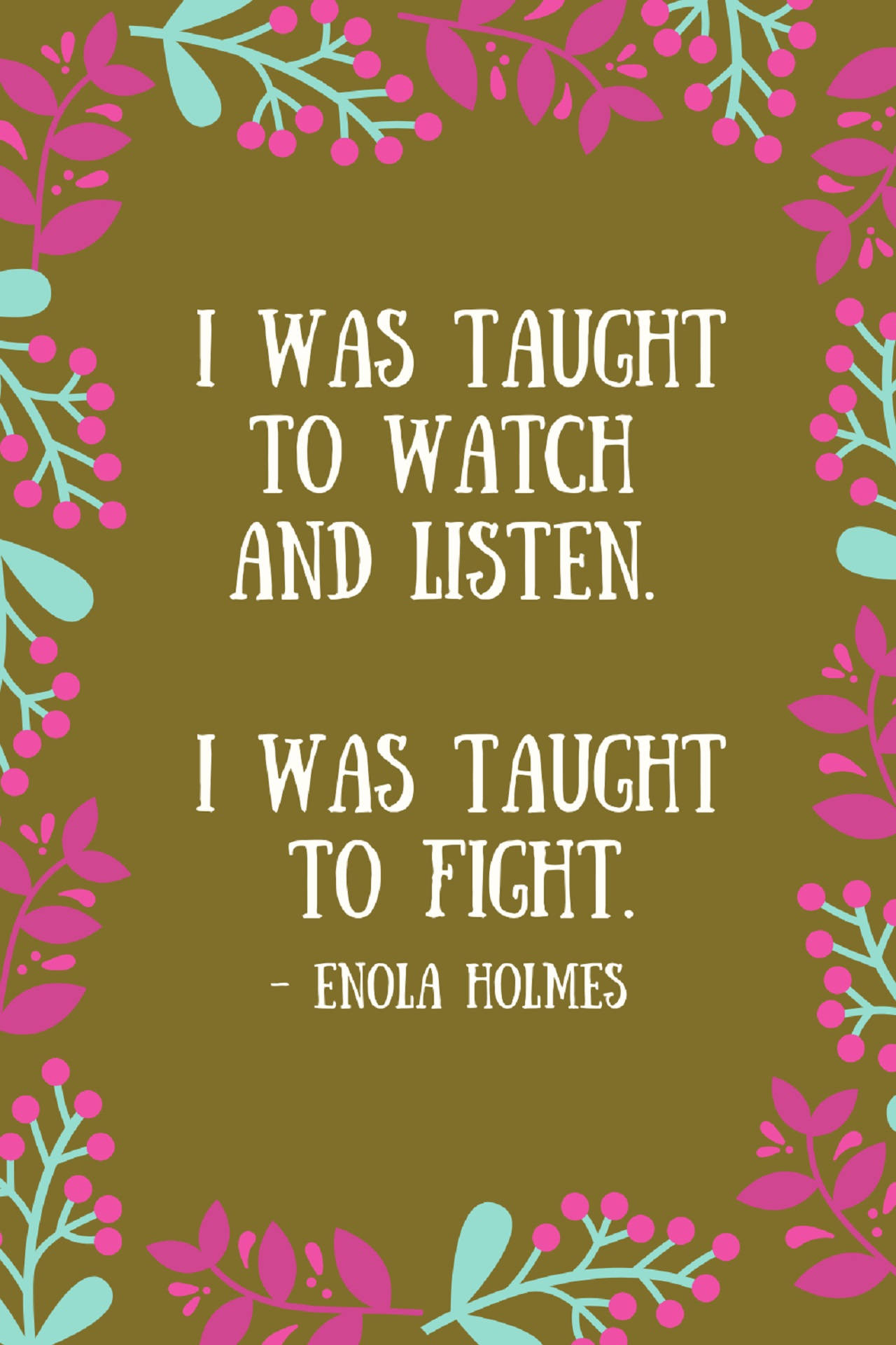Enola Holmes, white text, pink foliage, Full HD Phone Wallpaper