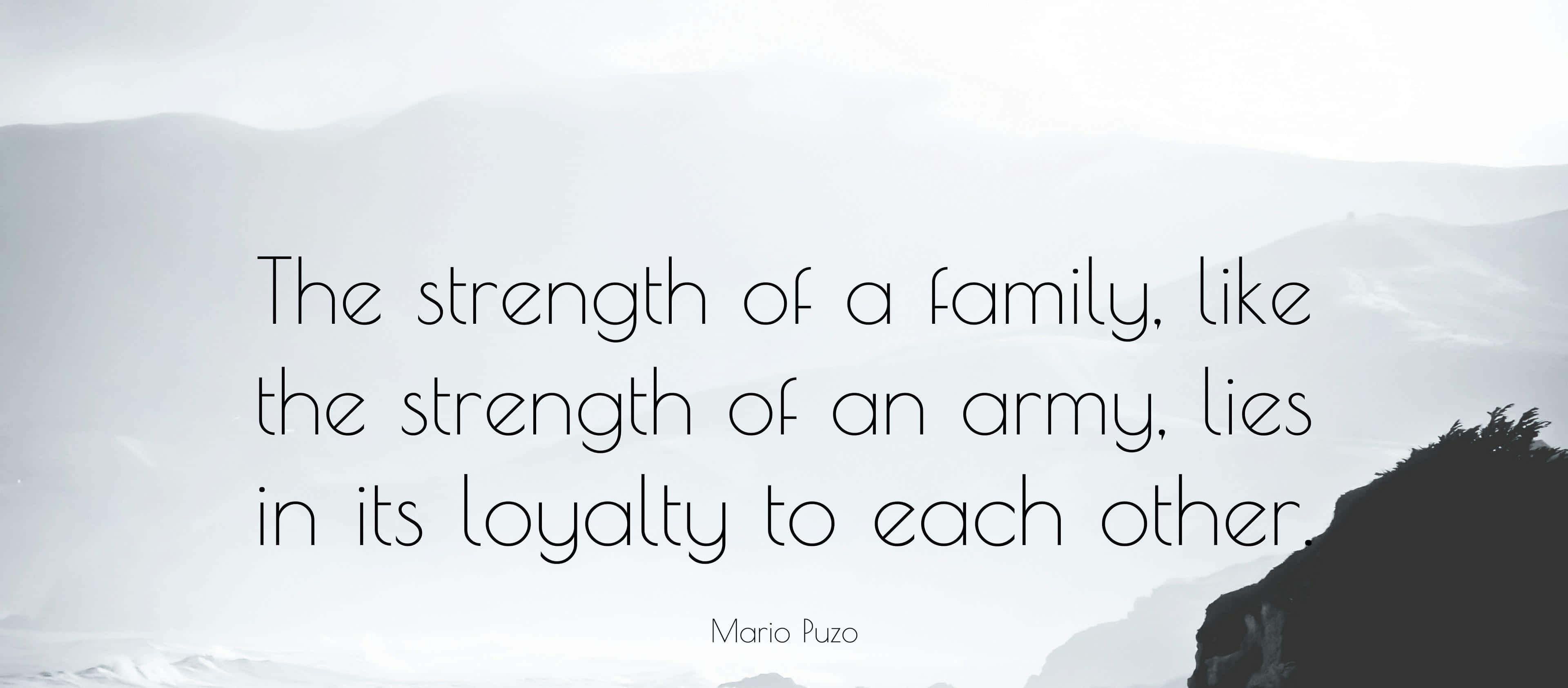 misty mountain landscape, quote about family loyalty, elegant black script, 4K Desktop Wallpaper