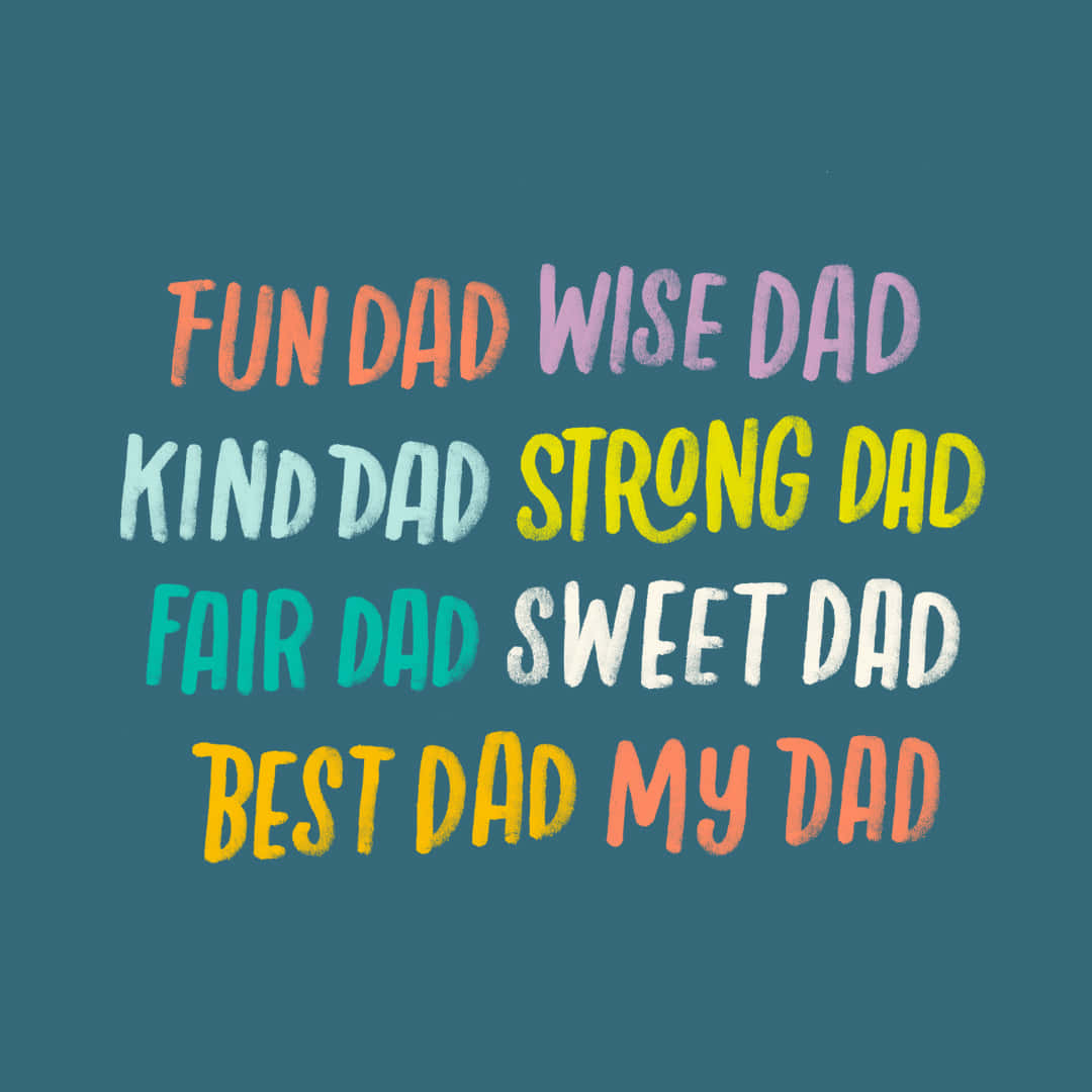Fathers Day, chalk-style text, colorful phrases, SD Desktop Wallpaper