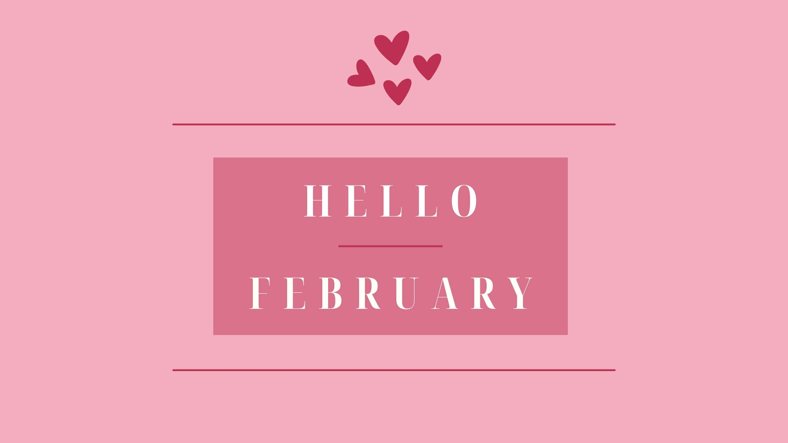 HELLO FEBRUARY, pink, floating hearts, 2K Desktop Wallpaper