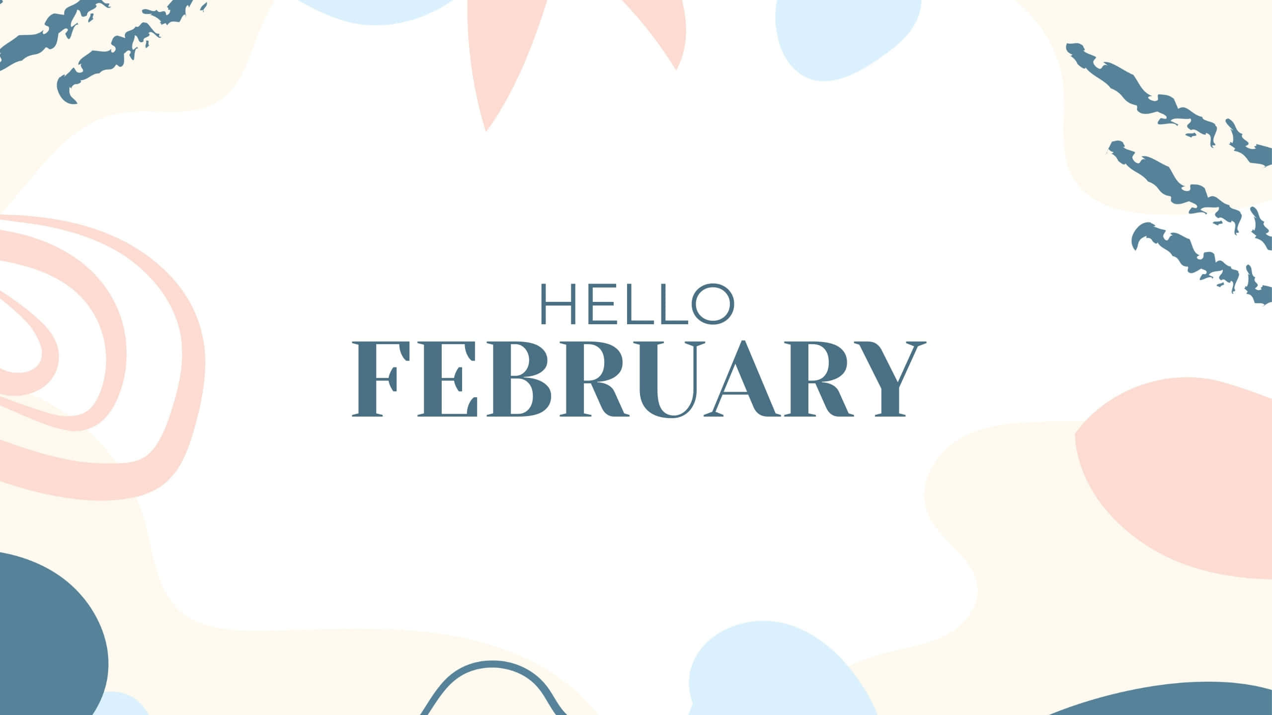 February Desktop, pastel abstract shapes, bold text, 2K Desktop Wallpaper