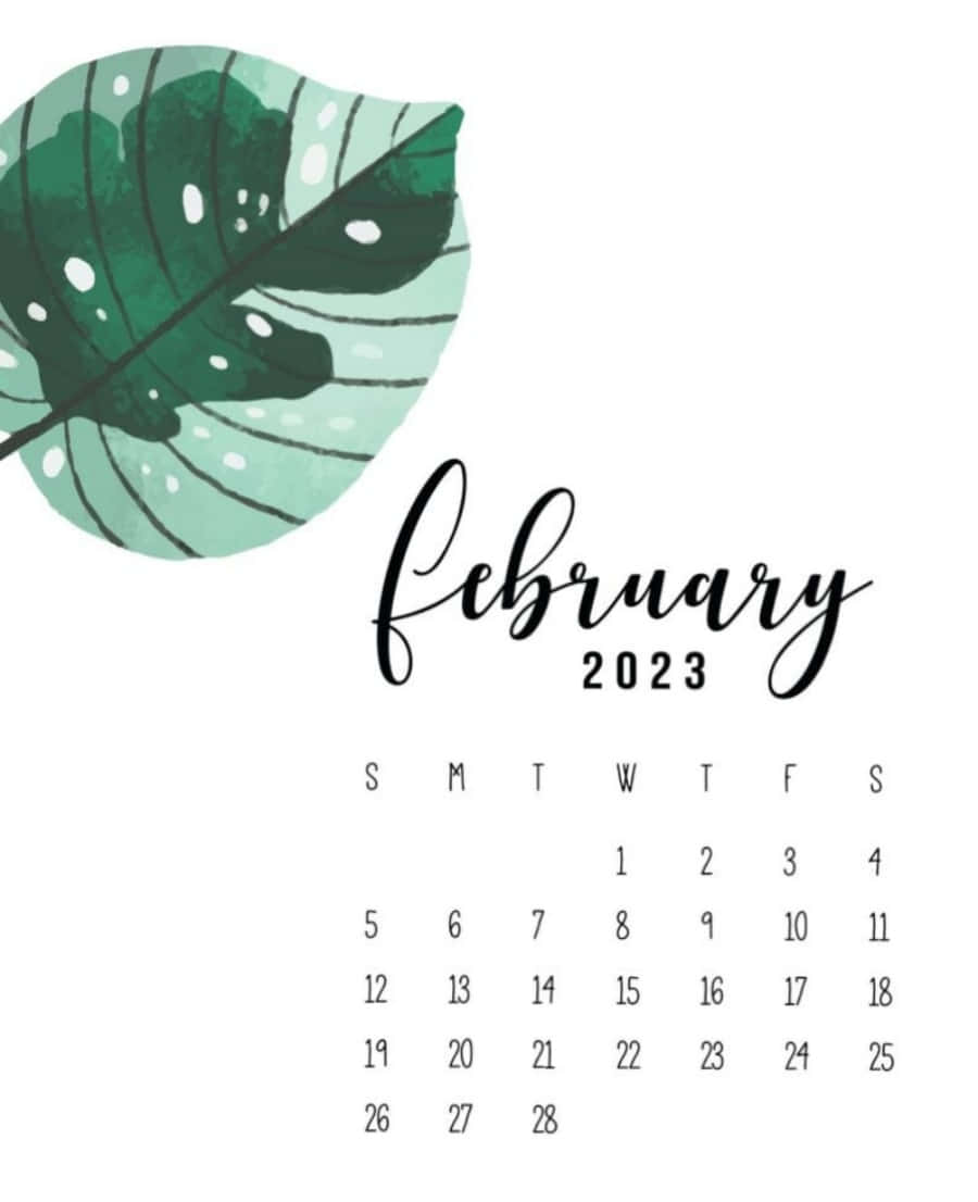 February 2023 calendar, large green leaf, watercolor style, SD Phone Wallpaper