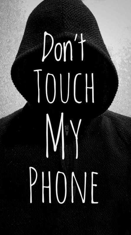 Don't Touch My Phone, hooded figure, black, SD Phone Wallpaper