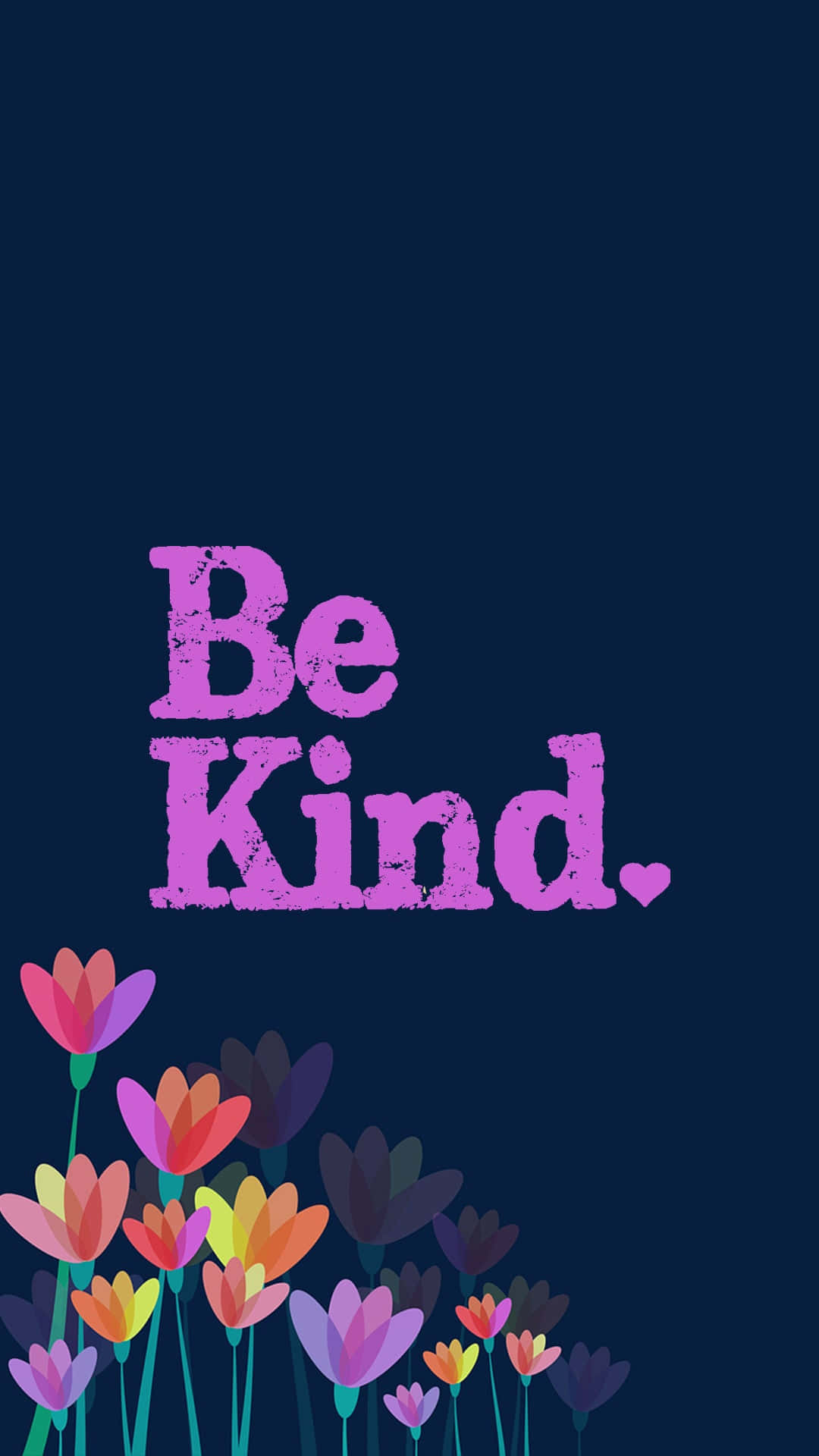 Be Kind, vibrant stylized flowers, bold purple, Full HD Phone Wallpaper