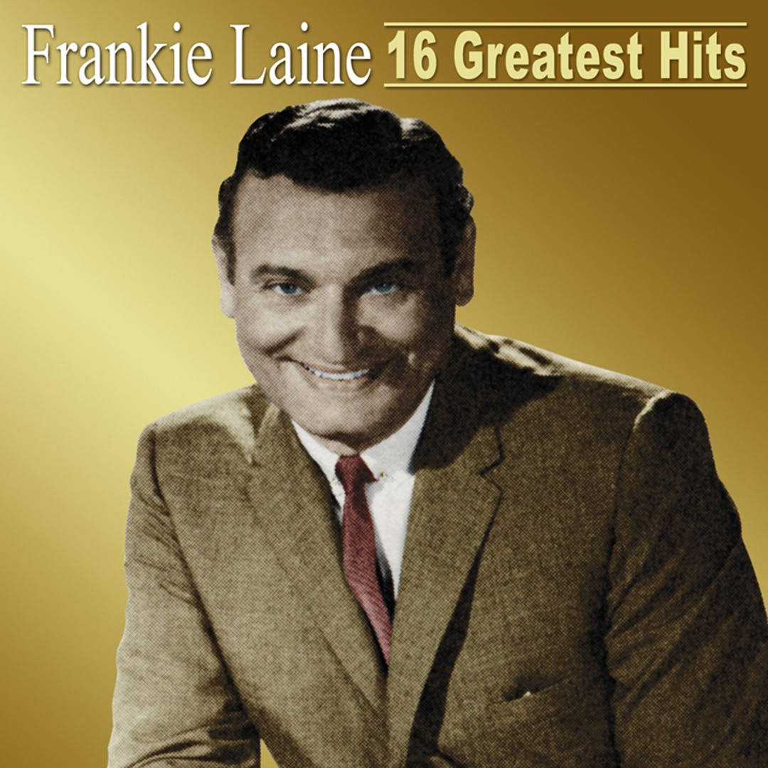 Frankie Laine, 16 Greatest Hits, album cover, SD Desktop Wallpaper