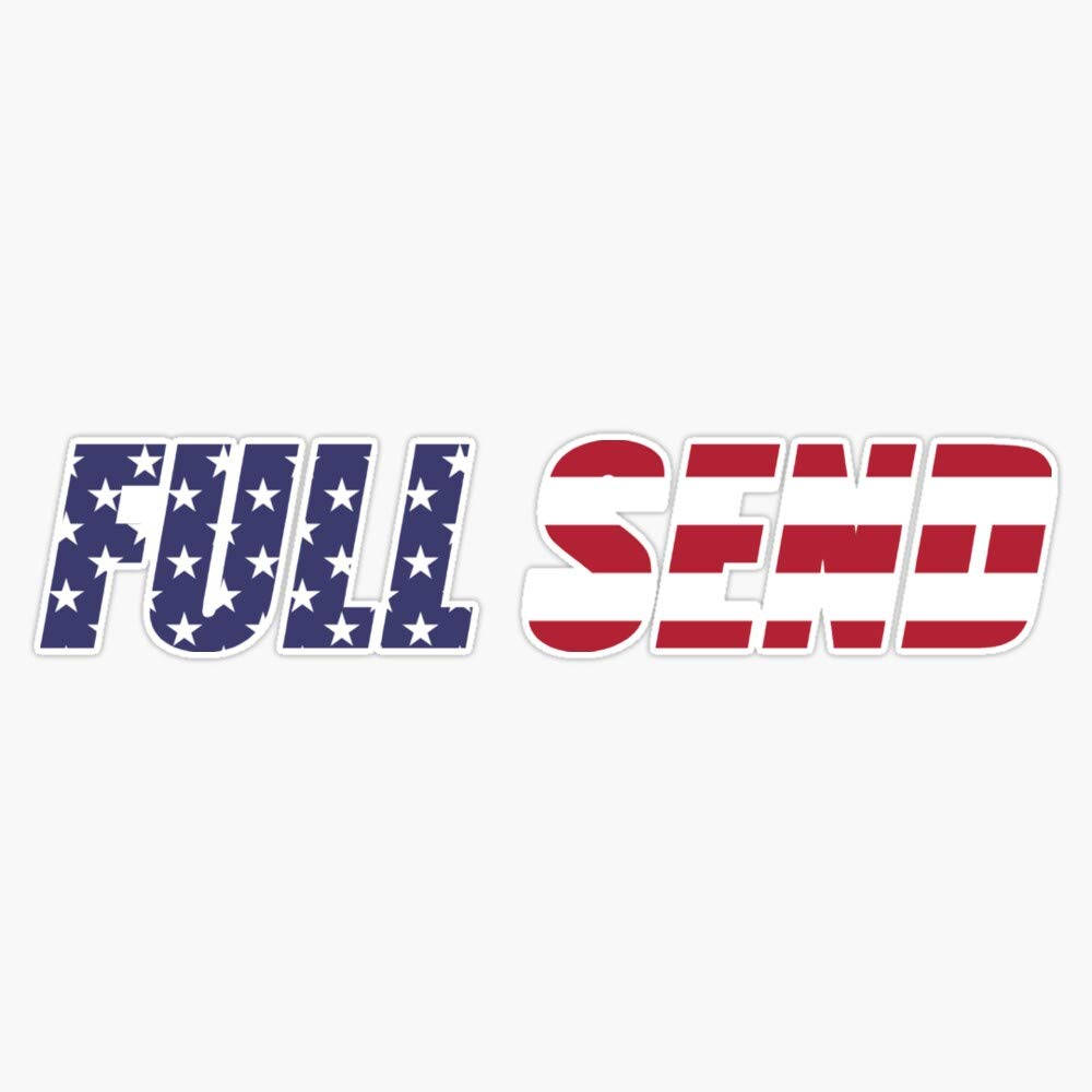 FULL SEND, American flag stars and stripes, white background, SD Desktop Wallpaper