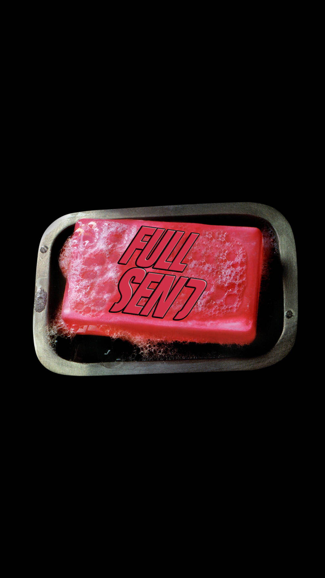 FULL SEND, red bar of soap, metal tray, Full HD Phone Wallpaper