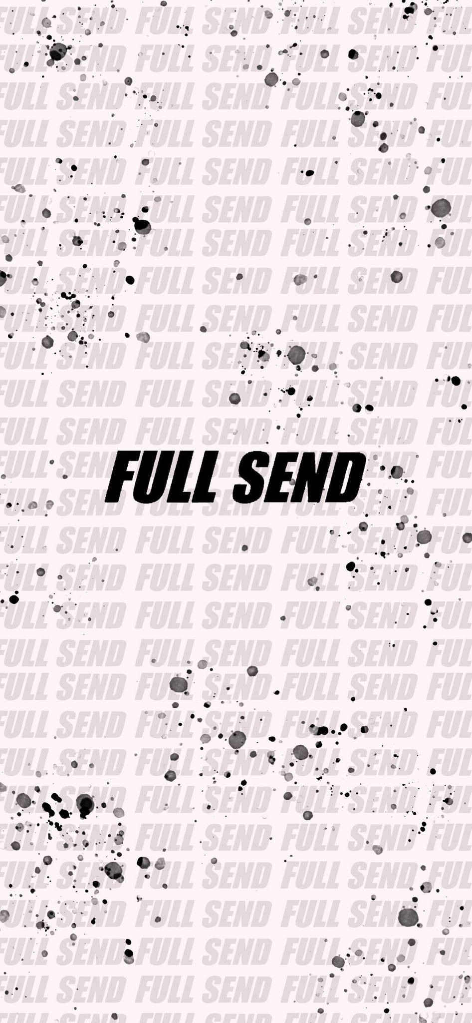 Full Send, black, white background, Full HD Phone Wallpaper
