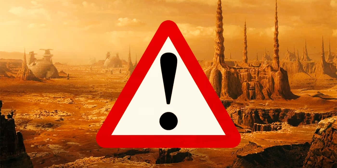 Geonosis, red triangular warning sign, exclamation mark, HD Desktop Wallpaper