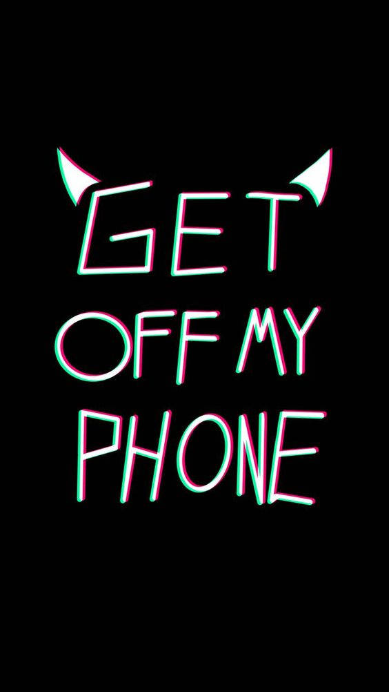 Get Off My Phone, neon pink, cyan, SD Phone Wallpaper