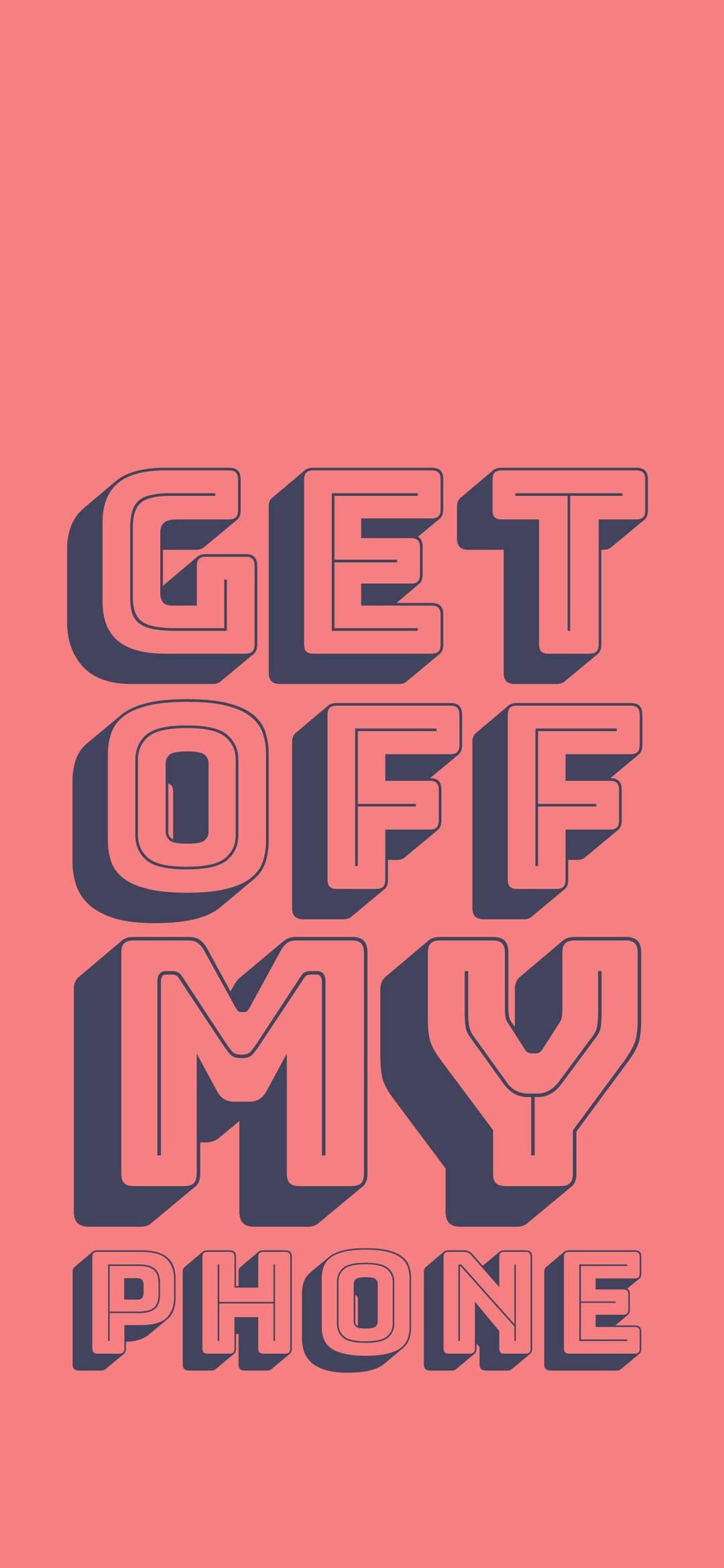 3d-styled text, get off my phone, coral pink background, Full HD Phone Wallpaper