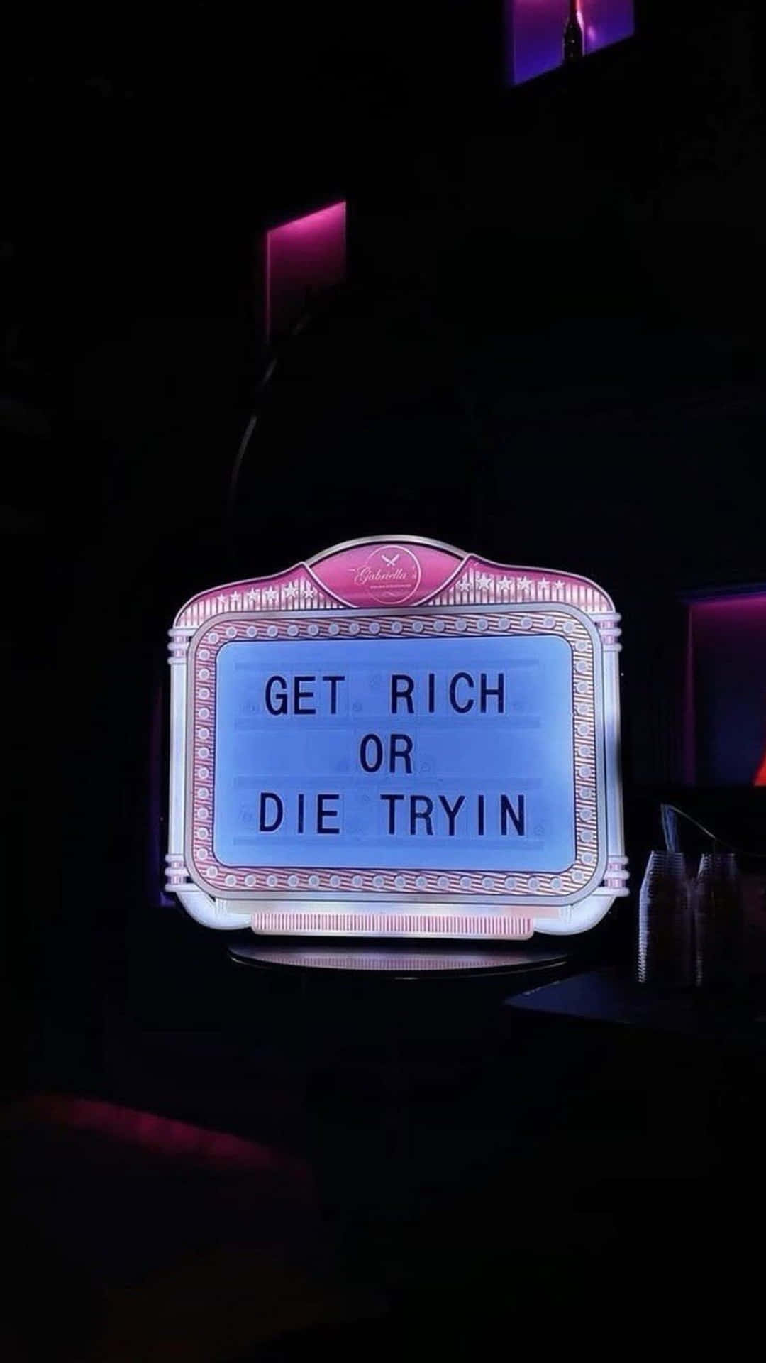 Get Rich Or Die Tryin, glowing pink and white vintage marquee sign, dark room, Full HD Phone Wallpaper