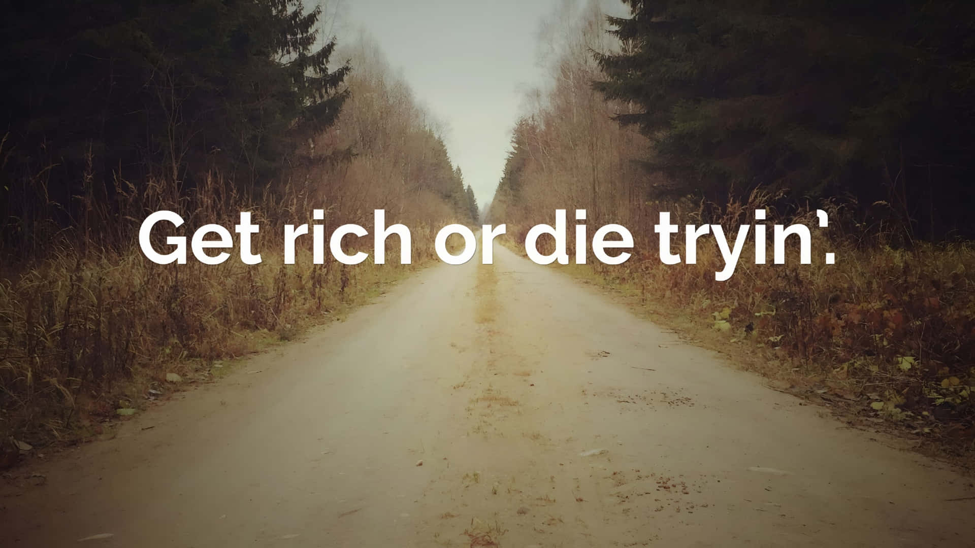 Get Rich Or Die Tryin, gravel road, misty forest, Full HD Desktop Wallpaper
