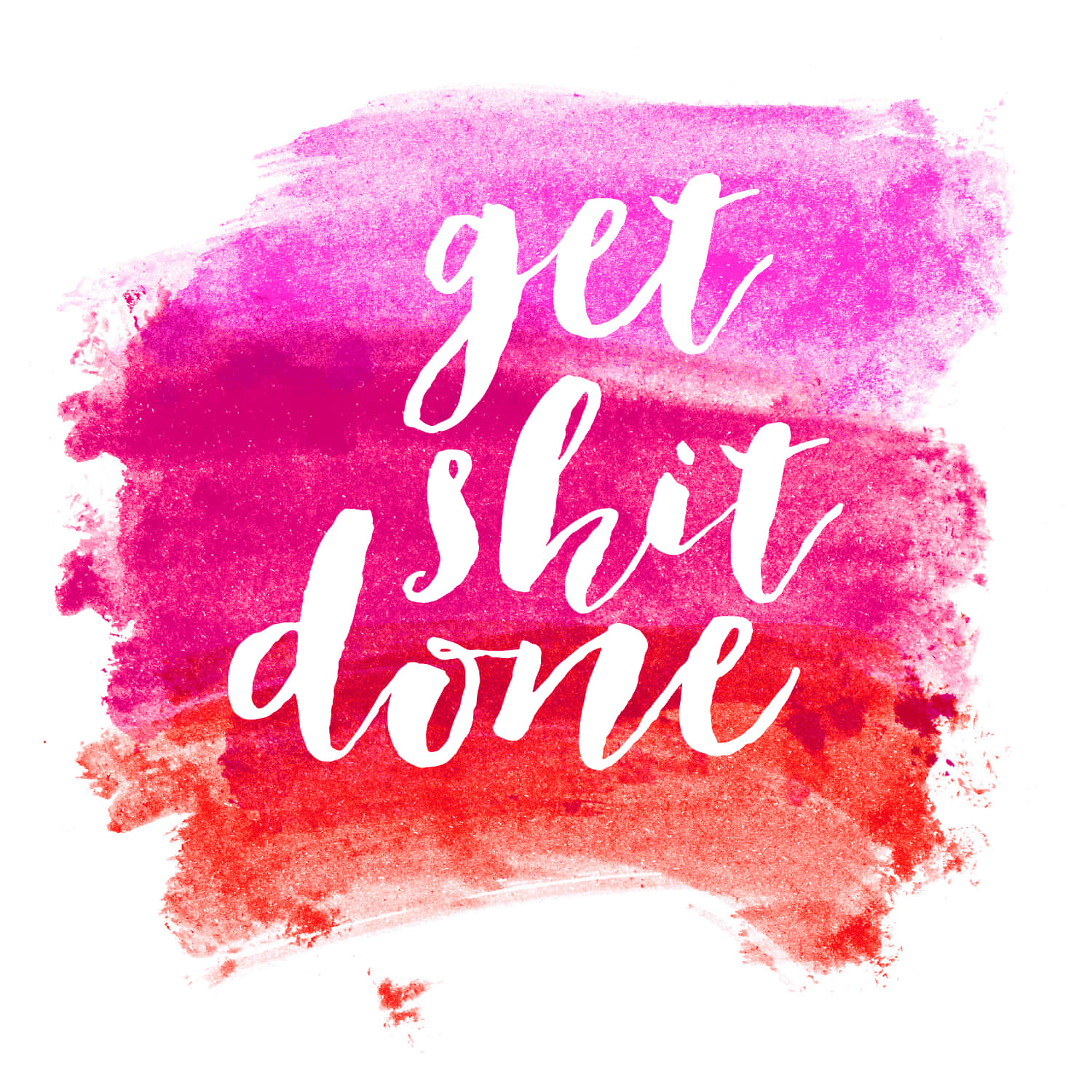 get shit done, vibrant pink, red watercolor splash, HD Desktop Wallpaper