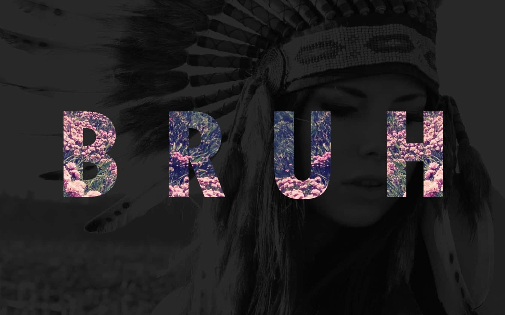 feathered headdress, floral-textured letters, BRUH, HD Desktop Wallpaper