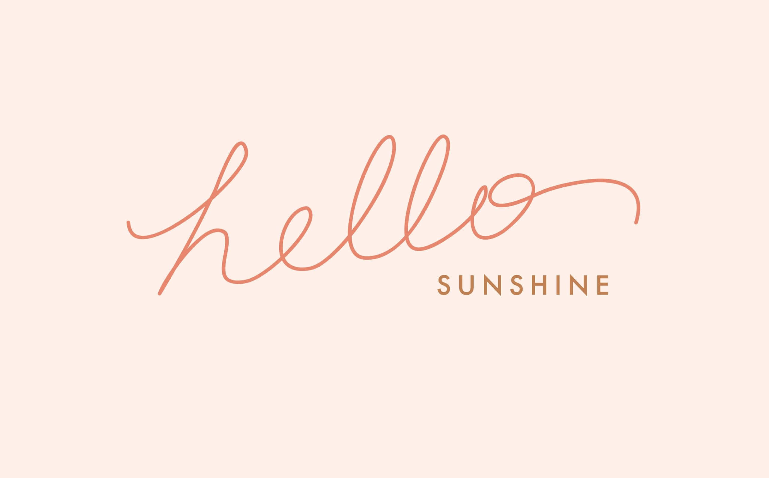 Girly Tumblr, pink, hello sunshine, 2K Desktop Wallpaper
