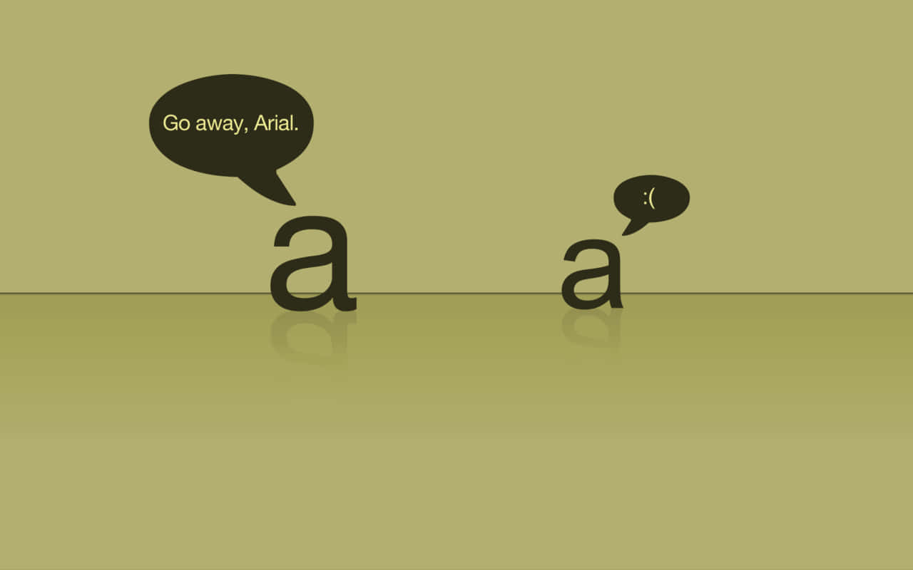 go away, lowercase a letters, speech bubbles, HD Desktop Wallpaper