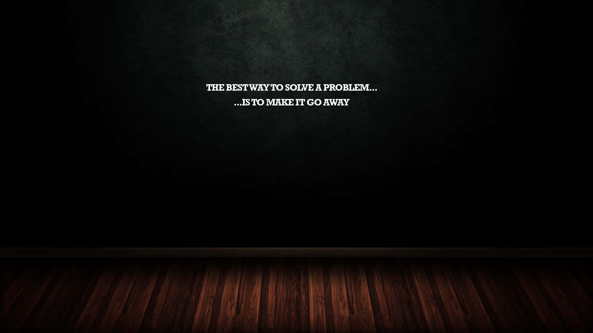 Go Away, 1920 x 1080, white motivational quote, Full HD Desktop Wallpaper
