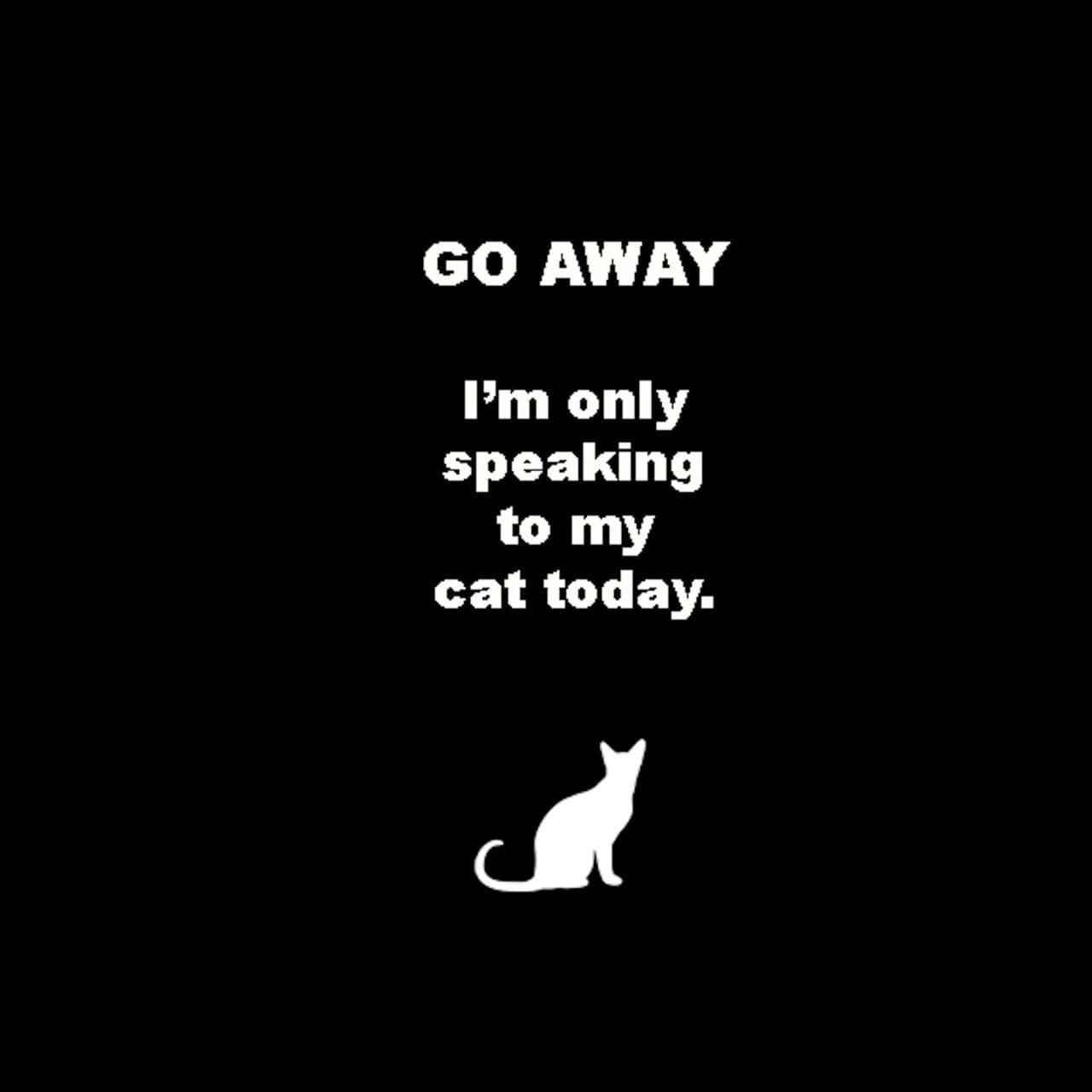 GO AWAY, black background, white text, HD Desktop Wallpaper