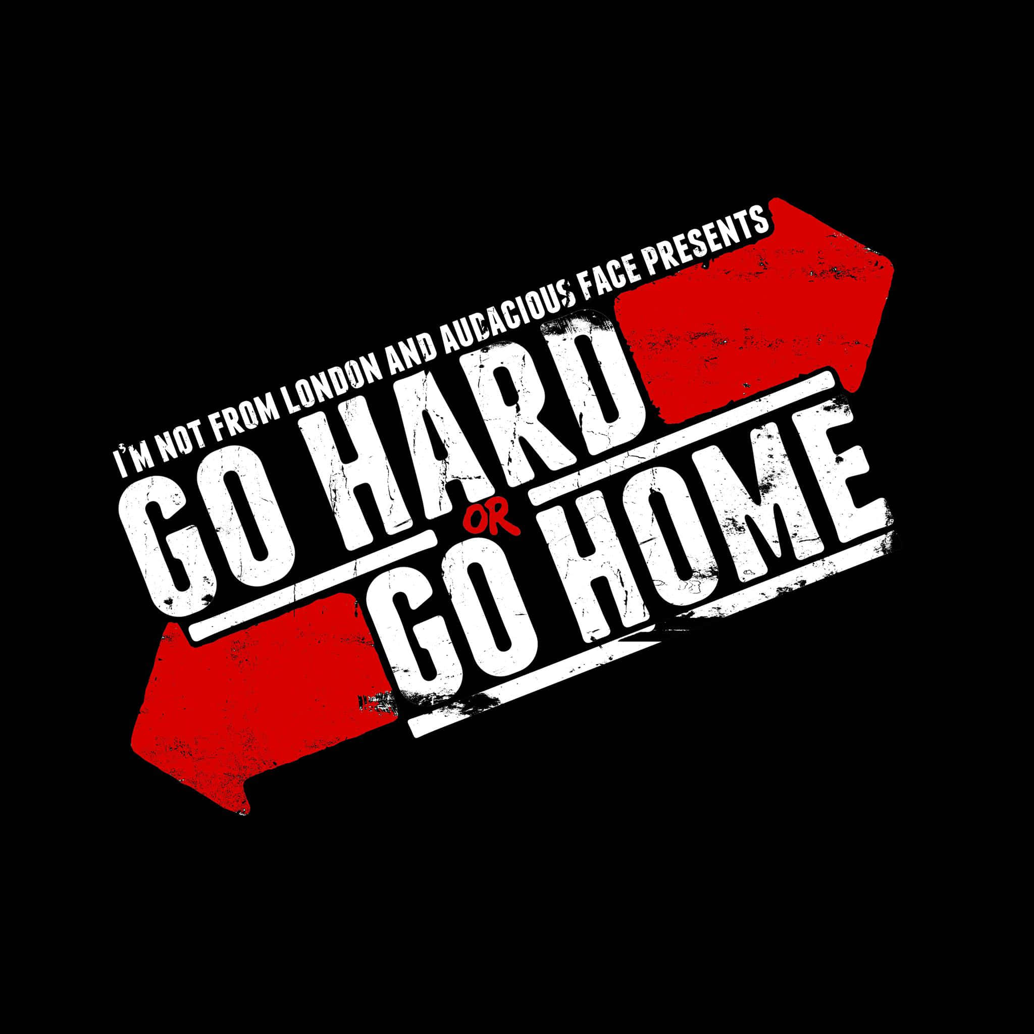 Go Hard Or Go Home, red arrows, black background, Full HD Desktop Wallpaper