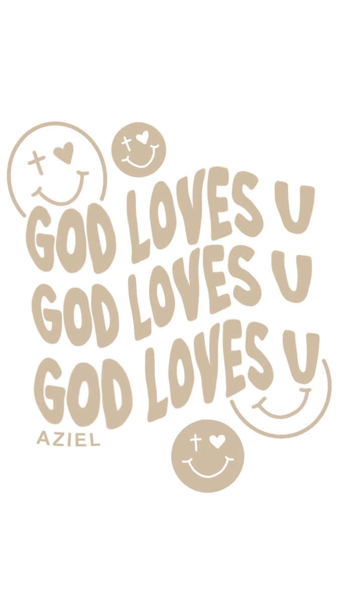 GOD LOVES U, beige typography, smiling faces, SD Phone Wallpaper