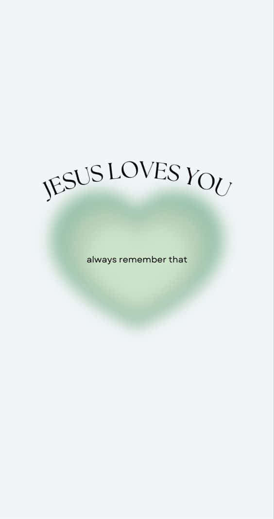 God Loves You, mint green, heart, SD Phone Wallpaper