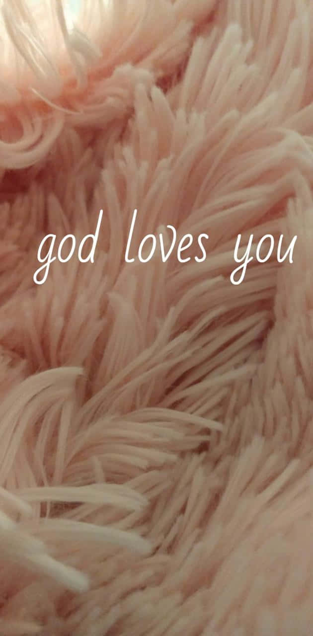 God Loves You, pink fabric, white cursive, HD Phone Wallpaper
