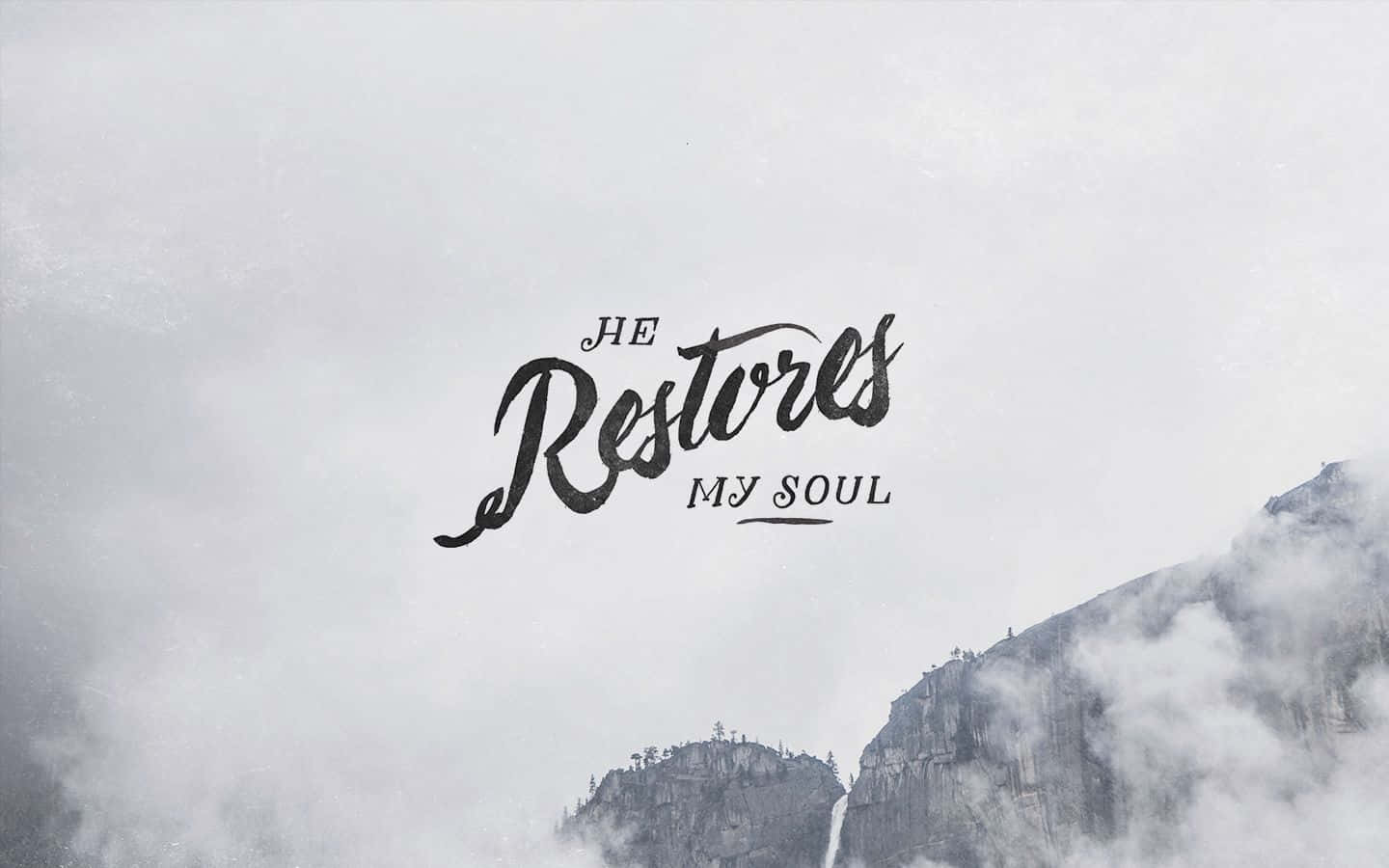 He Restores My Soul, misty mountain, soft gray clouds, HD Desktop Wallpaper