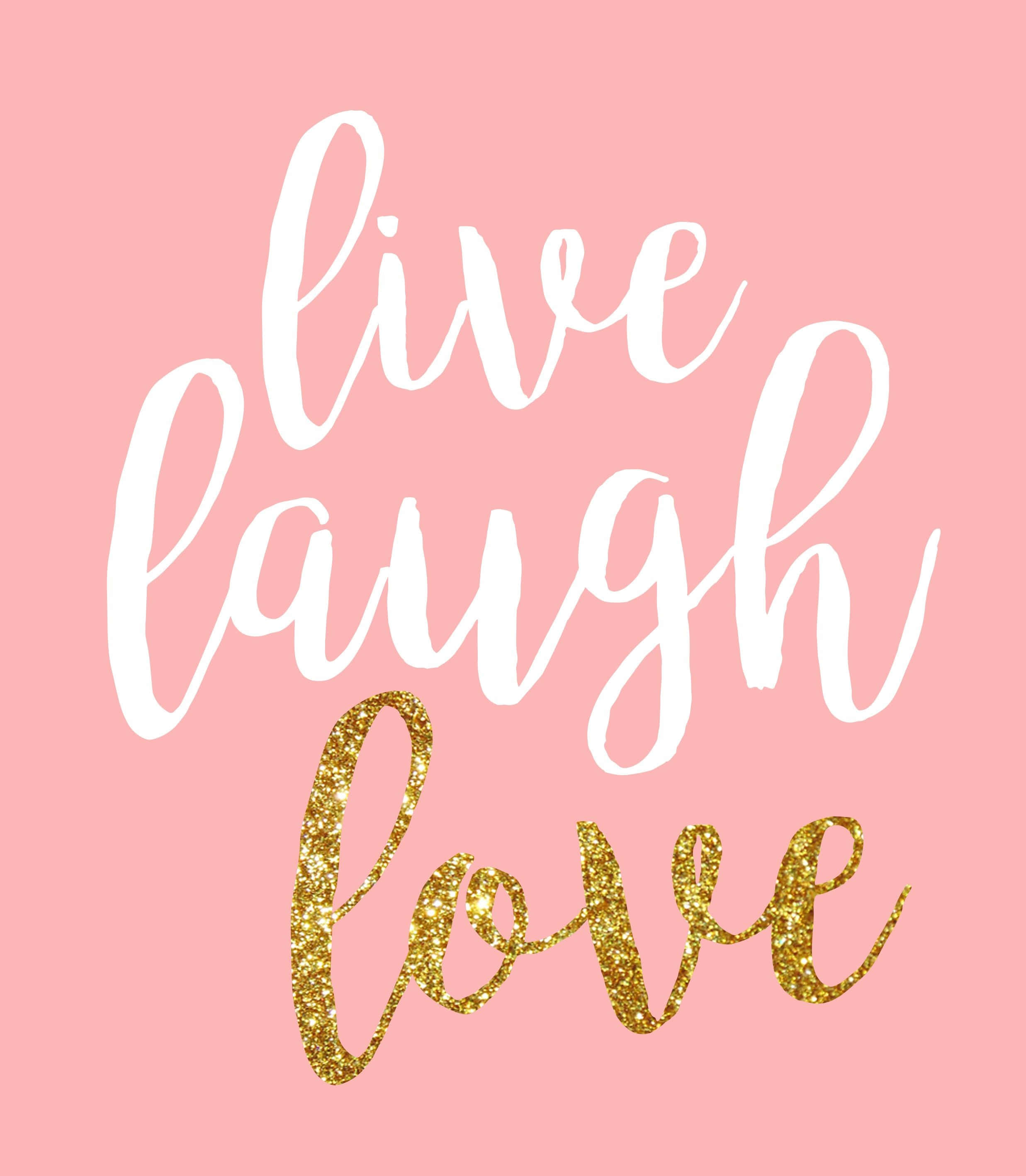Live Laugh Love, gold glitter, pink background, 2K Phone Wallpaper