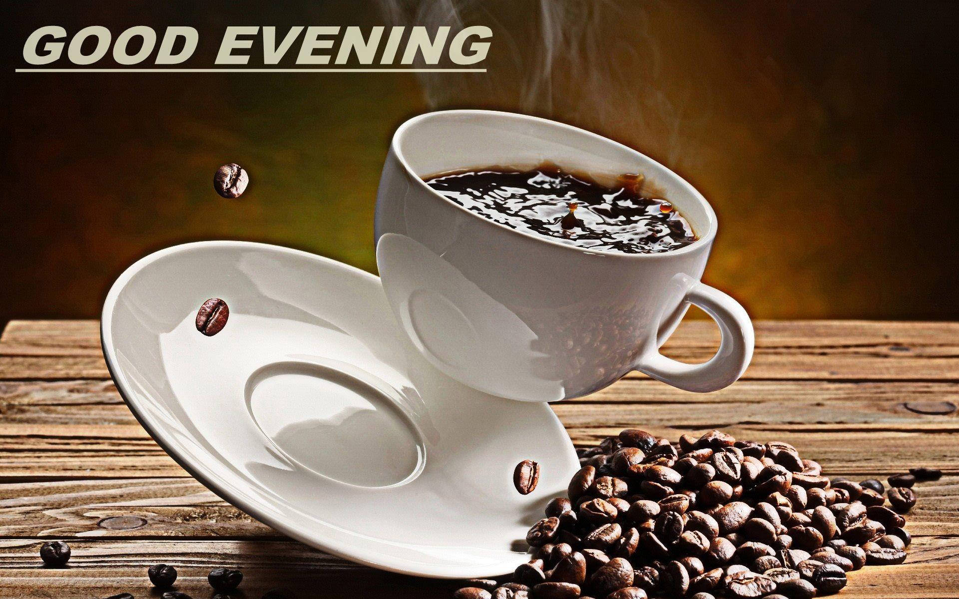 Good Evening Coffee, steaming white coffee cup, saucer, Full HD Desktop Wallpaper