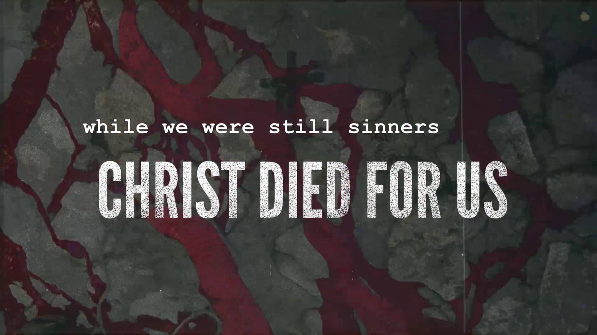 Good Friday Quotation, while we were still sinners CHRIST DIED FOR US, cracked stone background, Full HD Desktop Wallpaper