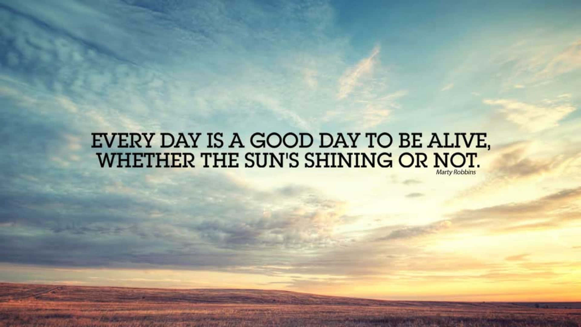 sunset, open field, inspirational quote, Full HD Desktop Wallpaper