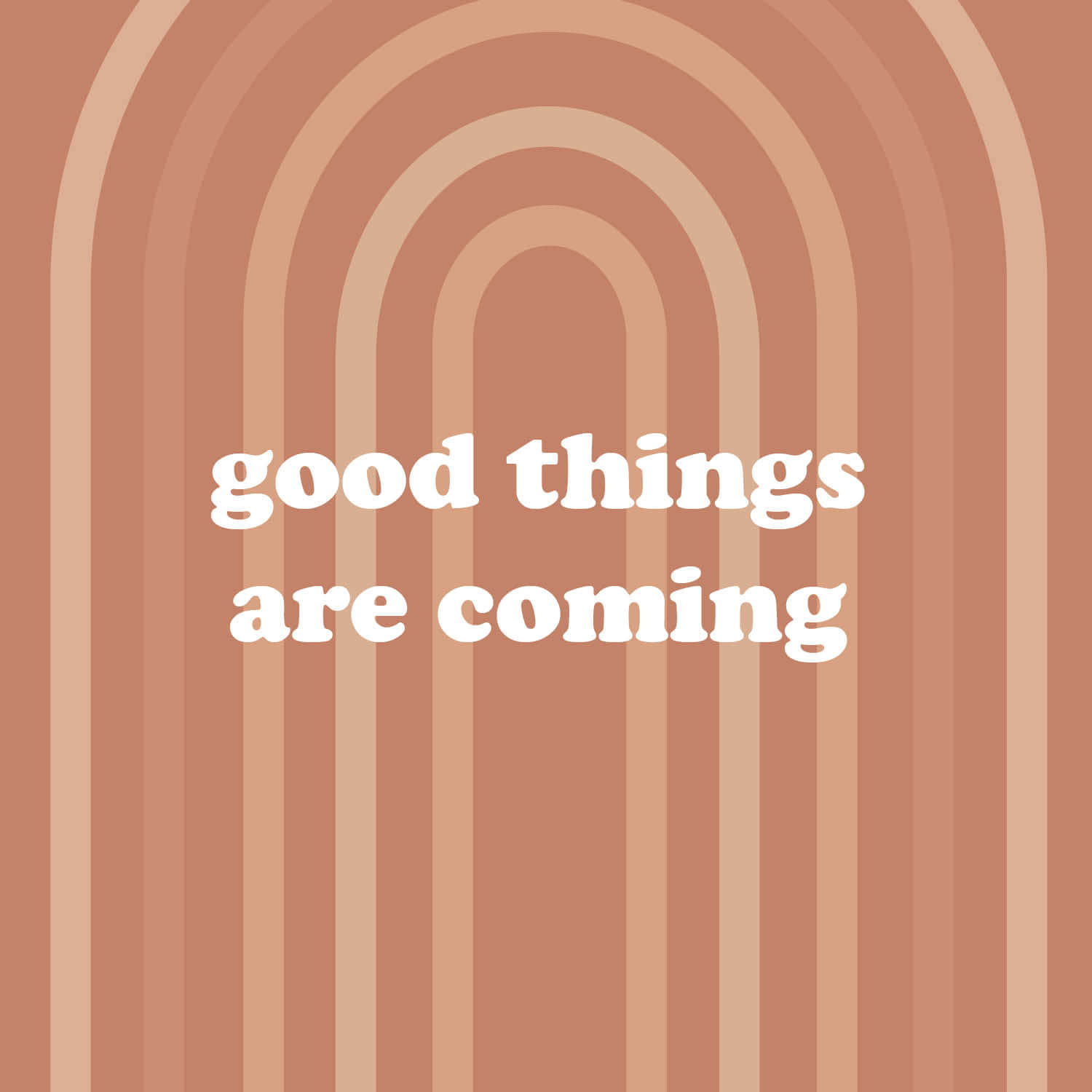 Good Things Are Coming, white text, warm-toned abstract background, HD Desktop Wallpaper
