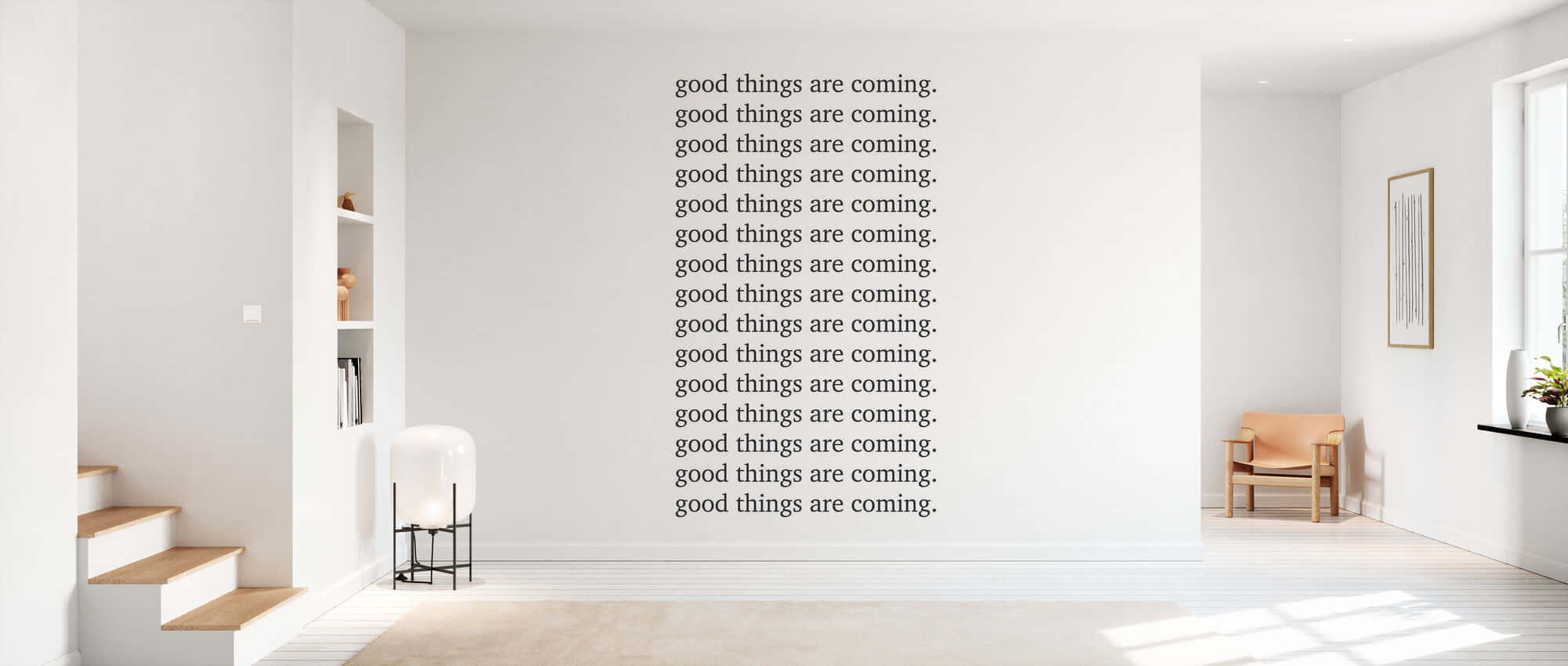Good Things Are Coming, white wall, wooden stairs, Full HD Desktop Wallpaper