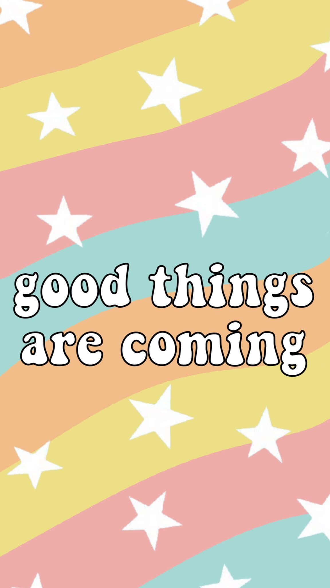 Good Things Are Coming, pastel rainbow stripes, white stars, Full HD Phone Wallpaper