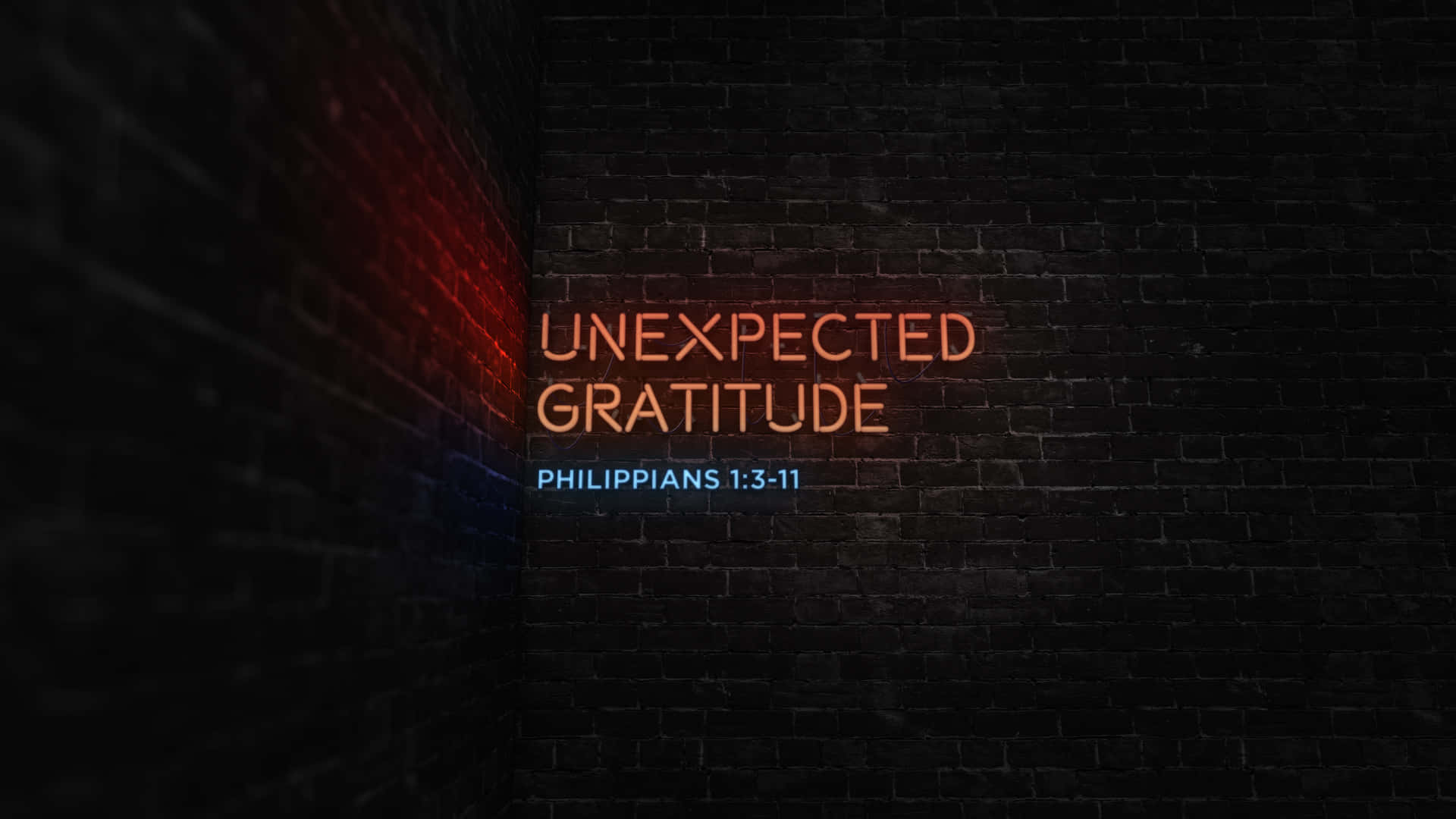 UNEXPECTED GRATITUDE, PHILIPPIANS 1:3-11, neon, Full HD Desktop Wallpaper