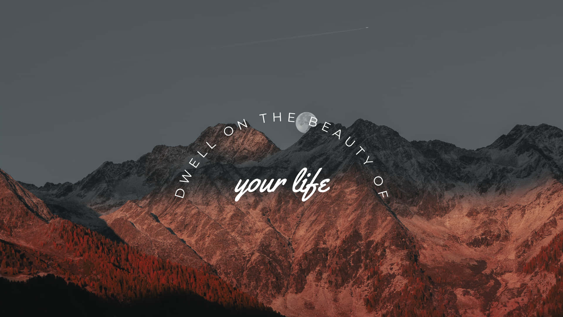 snow-capped mountain peaks, warm sunset hues, inspirational text, Full HD Desktop Wallpaper