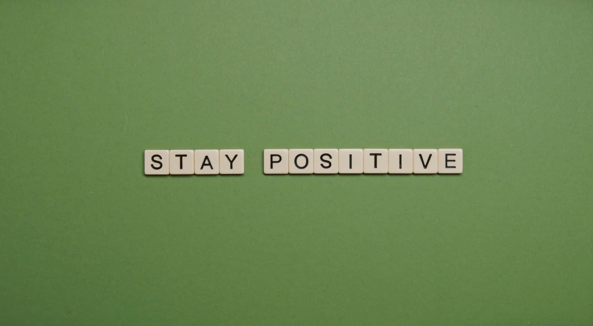 STAY POSITIVE, white letter tiles, solid green background, Full HD Desktop Wallpaper