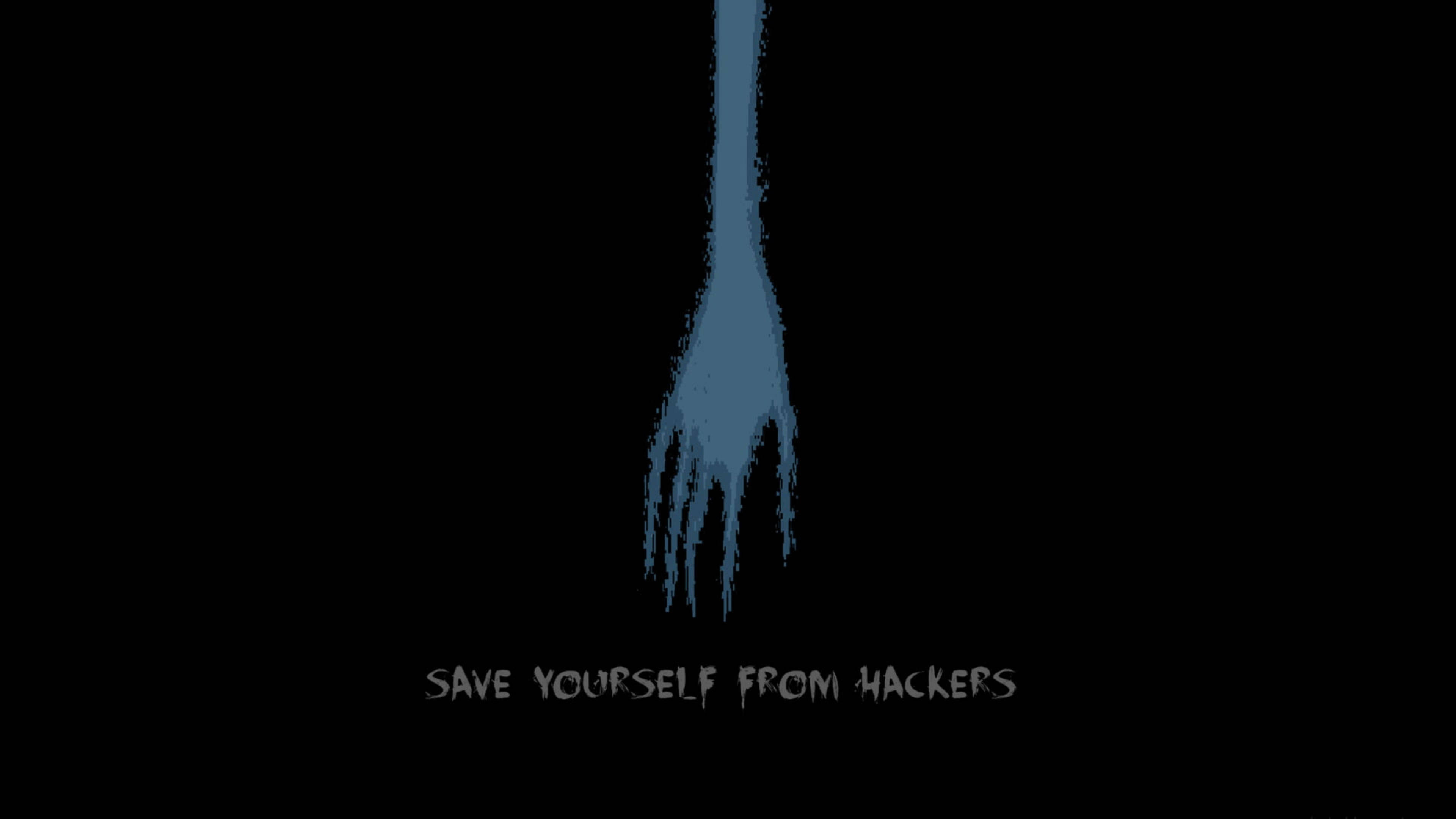 blue pixelated hand, black background, text reading save yourself from hackers, 4K Desktop Wallpaper