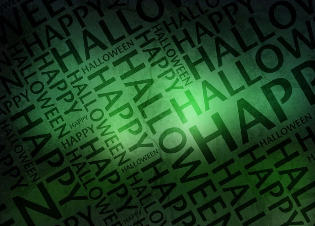 Green Halloween Spooky Desktop, textured green background, repeating 'Happy Halloween' text, SD Desktop Wallpaper