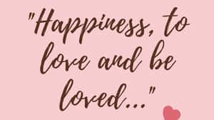 soft pink background, handwritten phrase, Happiness, to love and be loved..., SD Desktop Wallpaper