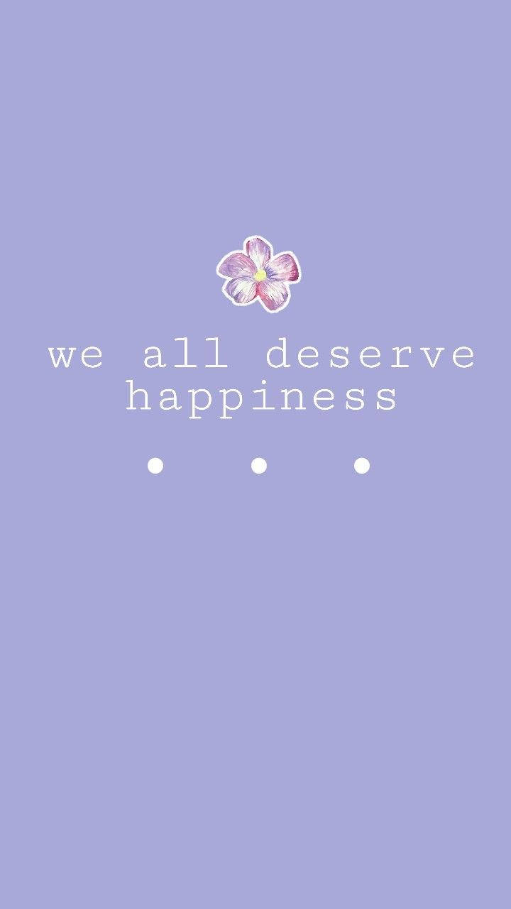 lavender background, pink flower, we all deserve happiness, HD Phone Wallpaper