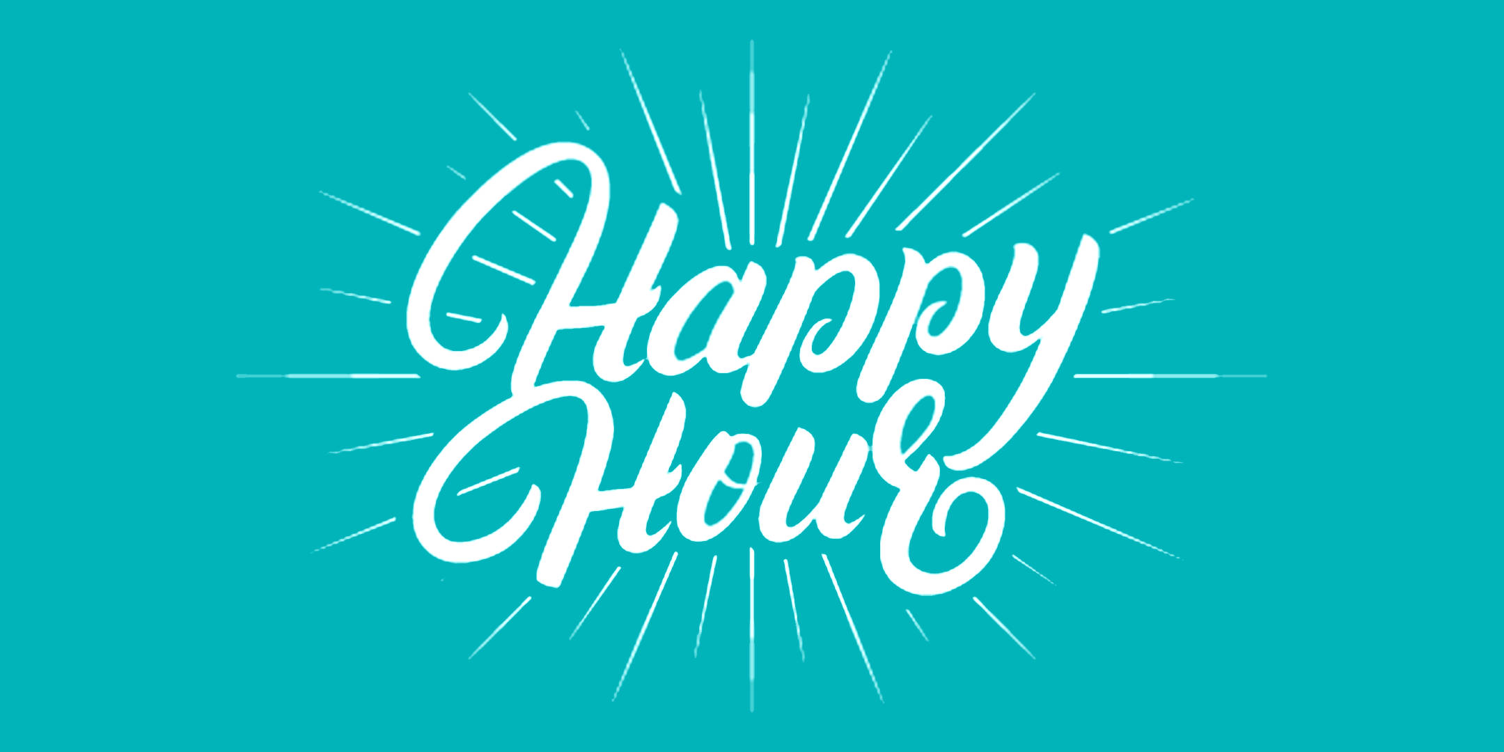 Happy Hour, teal background, white 'Happy Hour' lettering, Full HD Desktop Wallpaper