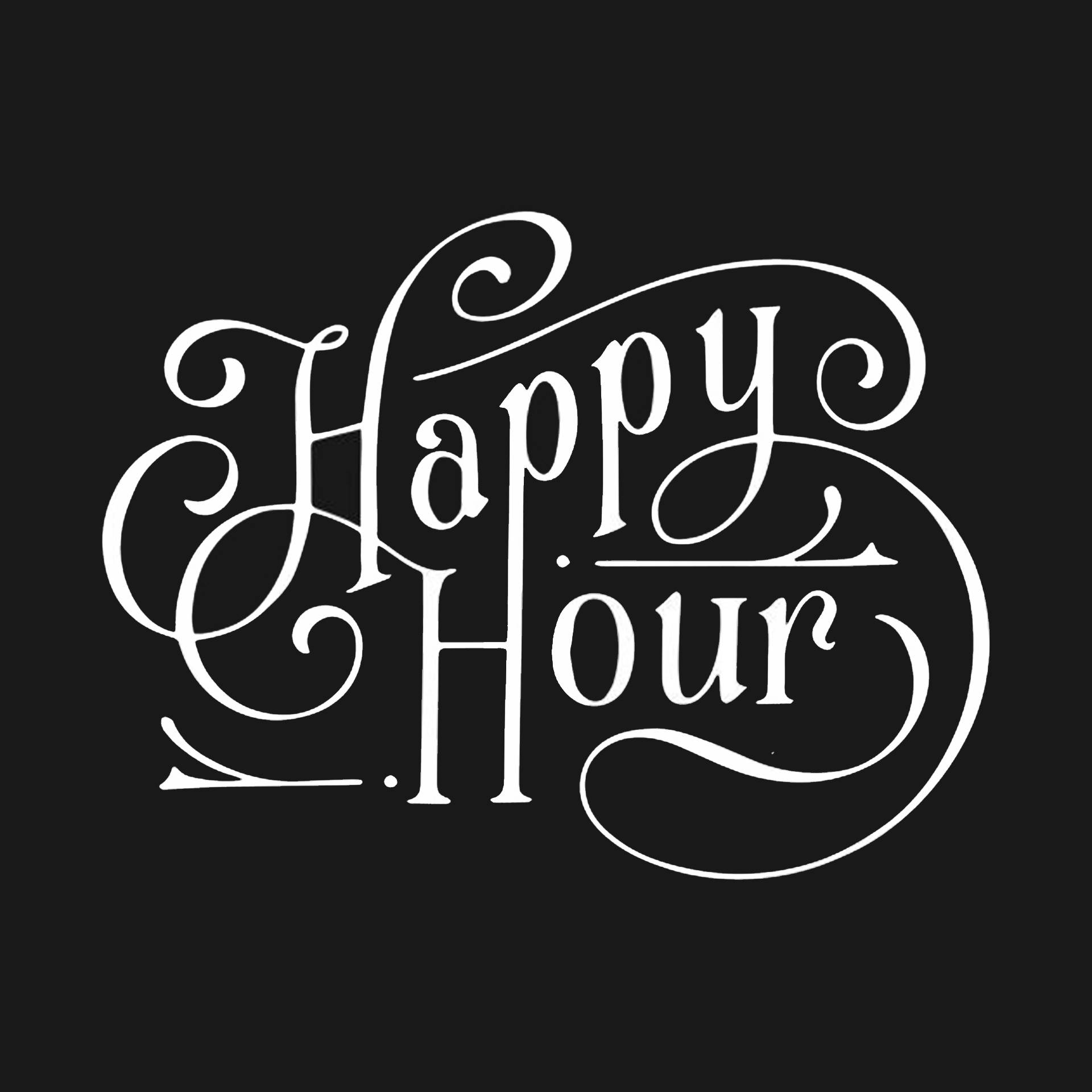 Happy Hour, white calligraphic text, ornate swirls, Full HD Desktop Wallpaper