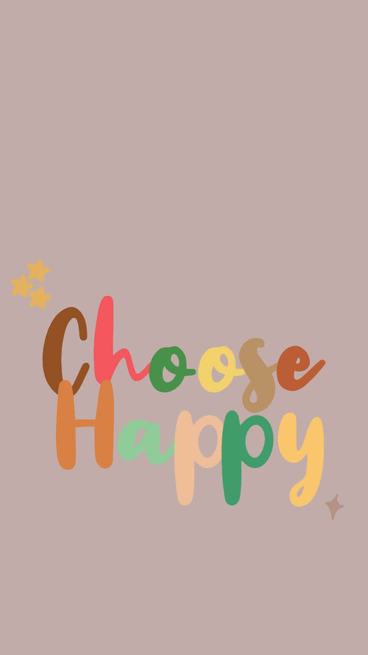 Happy iPhone, Choose Happy, multicolored, HD Phone Wallpaper