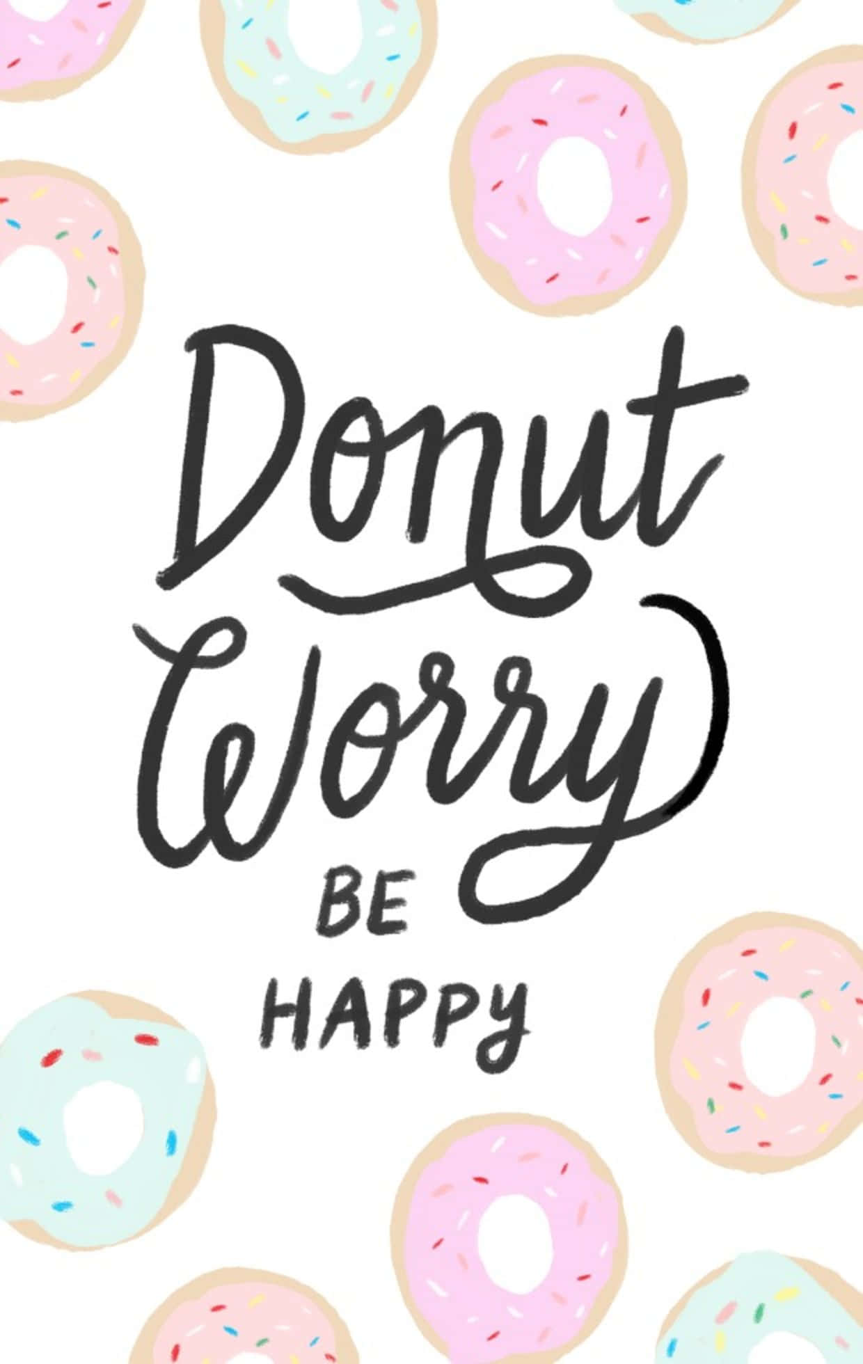 Happy Phone, pastel donuts, Donut Worry BE HAPPY, Full HD Phone Wallpaper